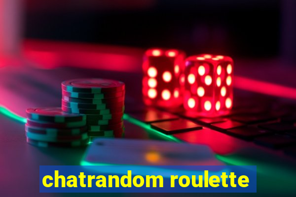 chatrandom roulette